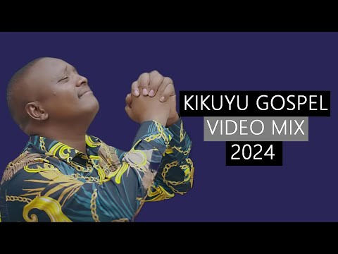 🔵 KIKUYU GOSPEL VIDEO MIX 🔥🔥 - DJ DIVINE ft Phyllis Mbuthia, Carol Mwaura, Sammy Irungu, Shiru wa Gp