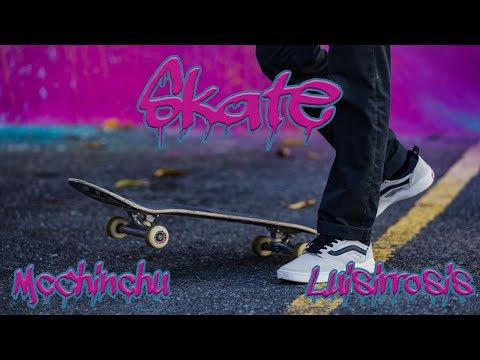 Chinchu & Luisirrosis - Skate