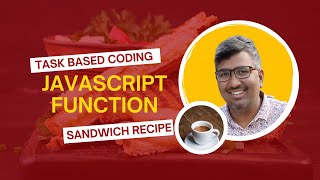 JavaScript Functions Explained with a Sandwich & Coffee Example 🍞☕ | Easy JavaScript Tutorial