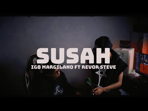 SUSAH - IGO MARGILANO Ft. REVOR STEVE @EMTEGE MUSIC