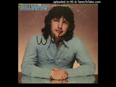 BILL WRAY -  Tonight's The Night