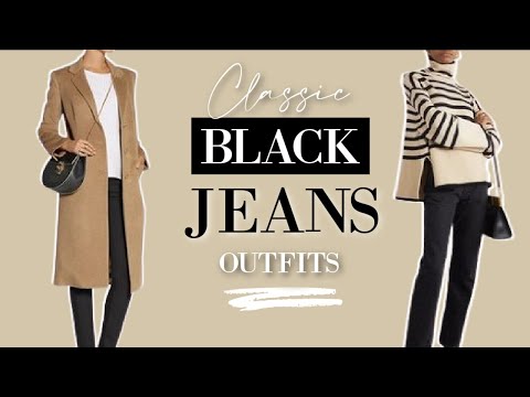 CLASSIC ways to wear a CLASSIC pair of BLACK Jeans