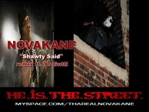 Shawty Said by Novakane - Lil Wayne - Yo Gotti