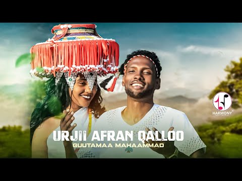 Guutamaa Mahaammad - Urjii Afran Qalloo (Official Music Video)