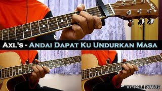 Download lagu Axl's -  Andai Dapat Ku Undurkan Masa (Instrumental/Full Acoustic/Guitar Cover) mp3