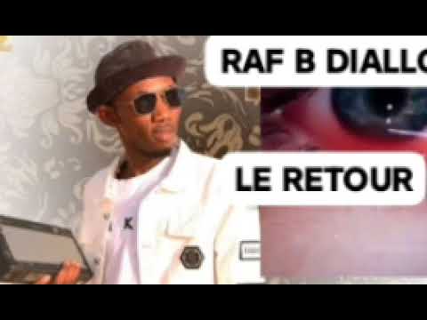 RAF B DIALLO LE RETOUR 2025