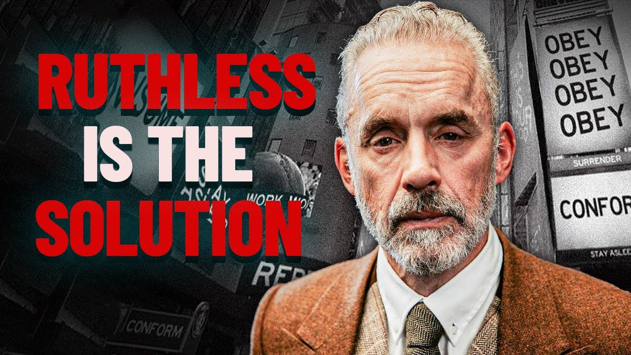 RUTHLESS IS THE ANSWER FOR DISRESPECTED BEHAVIOR  | Jordan Peterson Speech Motivational 2025