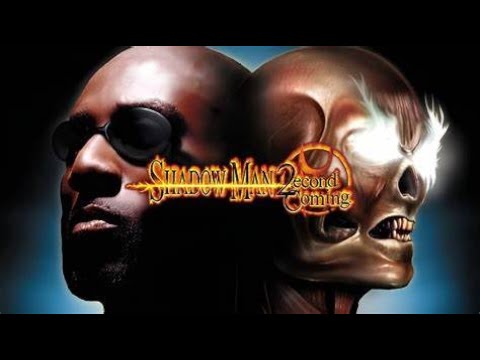 Shadow Man 2 second coming pt 9
