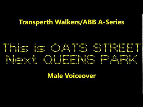 Transperth A-Series: This Is Oats Street, Next Stop Queens Park (Male)