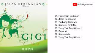 Download lagu Full Album Gigi Jalan Kebenaran... mp3
