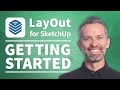 SketchUp Layout How To Use LayOut For SketchUp Pro Tutorial Updated For 2022