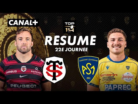 Le résumé de Toulouse / Clermont - TOP 14 - 22ème journée