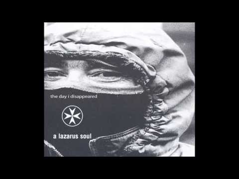 A Lazarus Soul - The Day I disappeared
