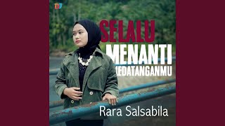 Download lagu Selalu Menanti Kedatanganmu mp3