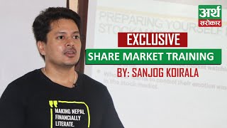 EXCLUSIVE || SHARE MARKET TRAINING by Sanjog Koirala || Money Mitra || Ideapreneur Nepal