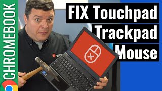 Fix Chromebook Trackpad / Touchpad / Mouse
