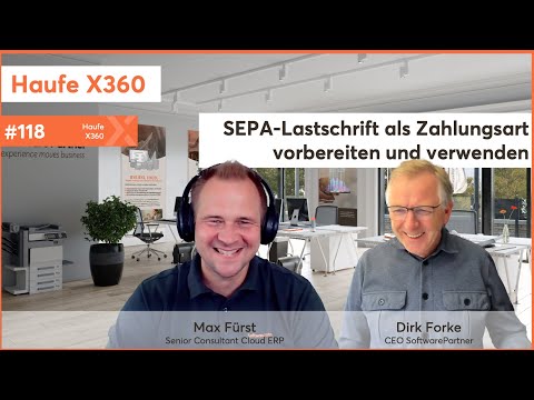 Haufe X360 Tutorial: SEPA Lastschriften einfach gemacht