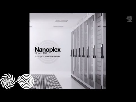 Nanoplex - Room 101 (James Monro Remix)