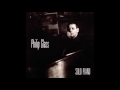 Philip Glass Solo Piano (1989) (Full Album)