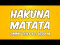 Jimmy Cliff Lebo M Hakuna Matata Lyrics Lion King Soundtrack