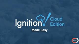 Ignition Cloud Edition Made Easy - With Corso Systems