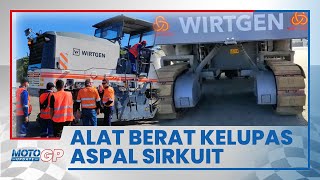 Aspal Ulang Sirkuit Mandalika Dimulai, Alat Berat Mulai Beroperasi agar Rampung sebelum Balap MotoGP
