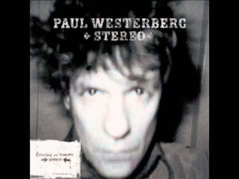 Eyes Like Sparks ~ Paul Westerberg