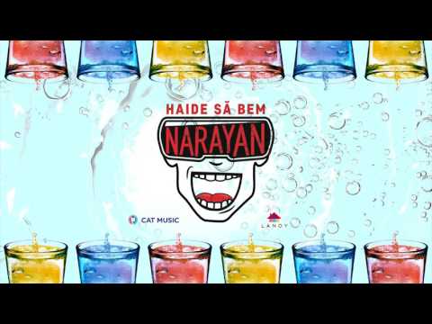 Narayan   Haide sa bem Official Single by Lanoy