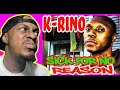 K-Rino - Sick for No Reason (THE FLOW IS CONTAGIOUS!!) | REACTION |