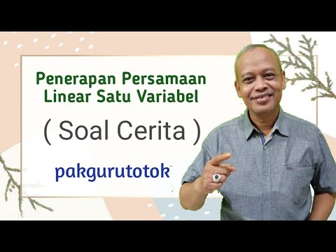 Penerapan Persamaan Linear Satu Variabel@pakgurutotok cahnnel