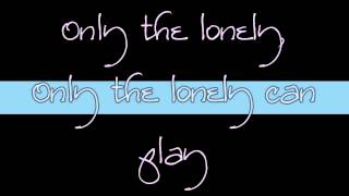 The Motels ~ Only the Lonely w/ Lyrics