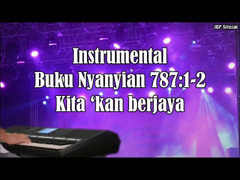 Buku Nyanyian 787:1-2 Kita ‘kan berjaya