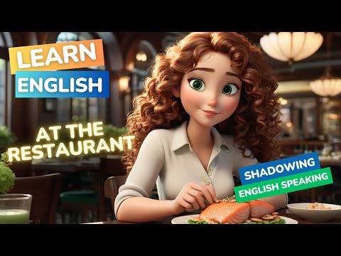 レストランにて｜シャドーイング｜スピーキング練習 (At The Restaurant | Shadowing English | English Speaking Practice)