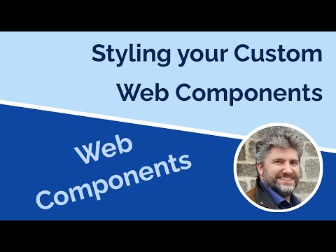 Web Component Styling  - What you need to know