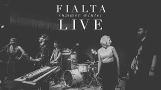 Fialta  - Summer Winter (Live)