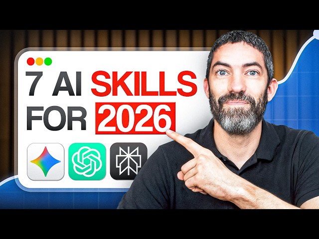 Seven Essential AI Skills You Need to Master Now to Stay Ahead in 2026 ...