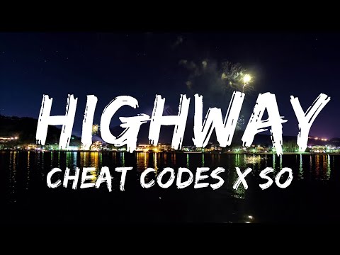 Cheat Codes x Sofia Reyes x Willy William - Highway (Lyrics)  | 30mins - Feeling your music