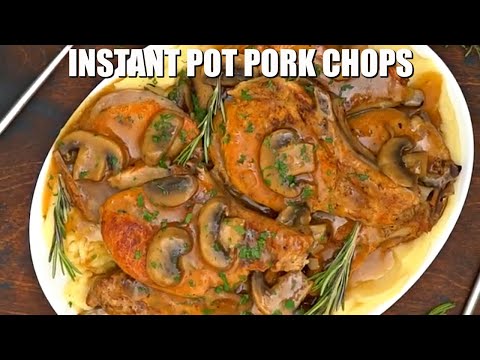 Instant Pot Pork Chops and Gravy - Sweet and Savory Meals