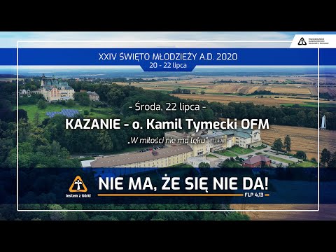 Eucharystia na zakończenie XXIV Święta Młodzieży - Kazanie