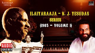 Ilaiyaraaja - K J Yesudas Series (1985 - Volume 1)