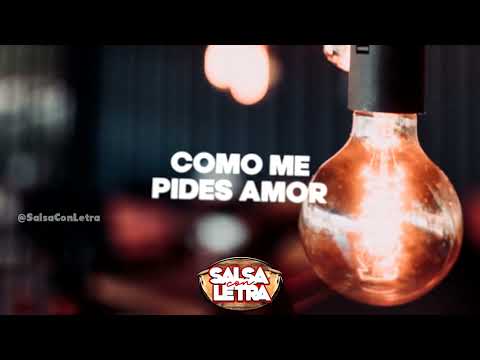 Yo no puedo ser tu amante - Luis Enrique | Letra | (Salsa Con Letra)✋