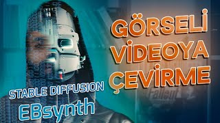 Yapay Zeka ile Video Oluşturma I  Stable Diffusion ve EBsynth Rehberi