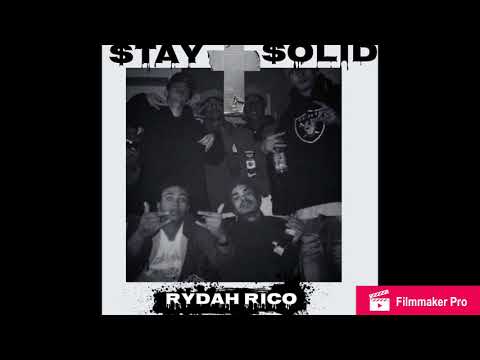 Rydah Reeko - Stay Solid