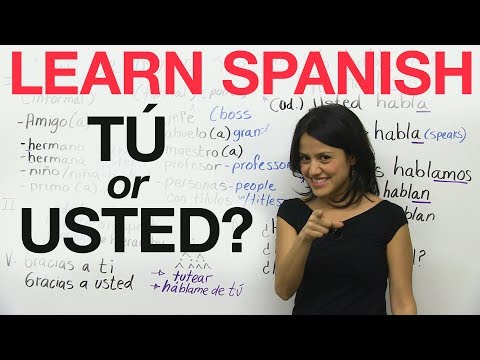 Learn Spanish - Tú or Usted? Video