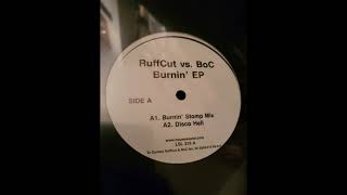 RuffCut vs. BoC – Burnin' (Stomp Mix)