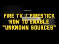 Fire TV / Firestick: How to Enable 