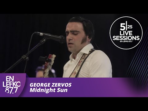 525 Live Sessions : George Zervos - Midnight Sun | En Lefko 87.7