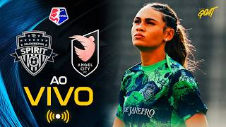 WASHINGTON SPIRIT X ANGEL CITY | AO VIVO E COM IMAGENS | NWSL