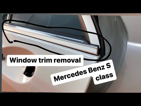 Mercedes Benz S class window trim removal
