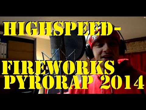 Feuerwerksrap 2014 - Funke im Blut - Highspeedfireworks - Silvesterrap